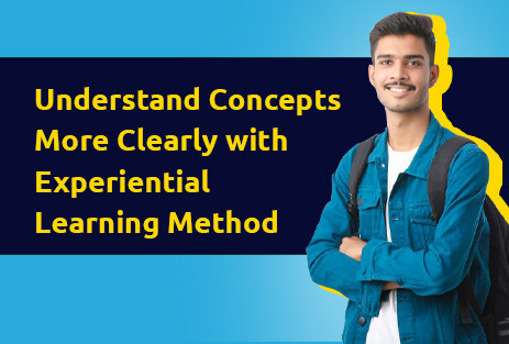 Understand Concepts More Clearly with Experiential Learning Method