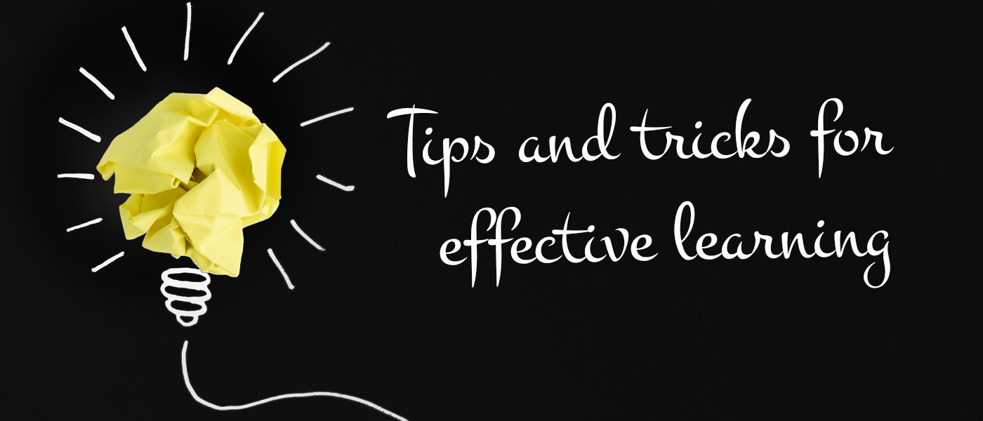 Tips and tricks for effective learning